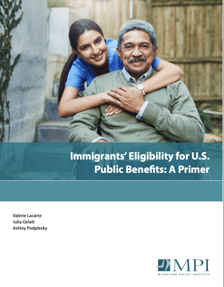 Immigrants’ Eligibility for U.S. Public Benefits: A Primer